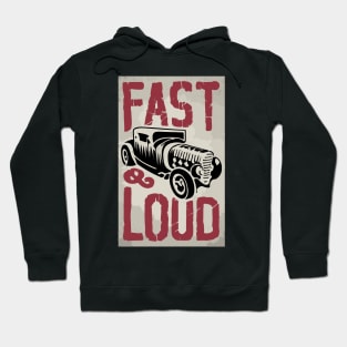 Fast and Loud vintage car Hoodie